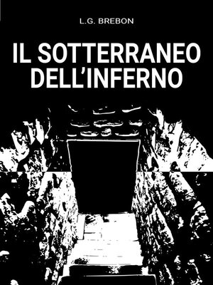 cover image of Il Sotterraneo Dell'inferno